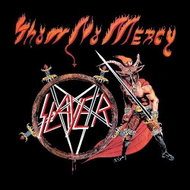 Slayer: Show No Mercy - CD - Hudební CD