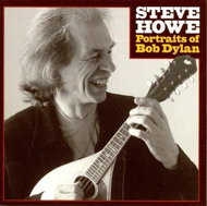 Howe Steve: Portraits of Bob Dylan - CD - Hudební CD