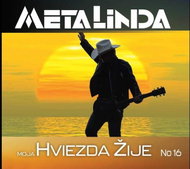 Metalinda: Moja hviezda žije / No.16 - CD - Hudební CD