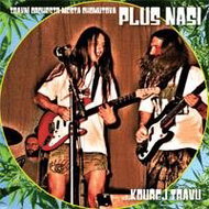 Plus naši: ...kouřej trávu - CD - Hudební CD