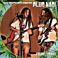 Plus naši: ...kouřej trávu - CD - Hudební CD - Main image