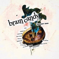 Hockey Dad: Brain Candy (Digipack) - CD - Hudební CD