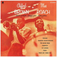 Brown Clifford, Roach Max: Clifford Brown & Max Roach - LP - LP vinyl