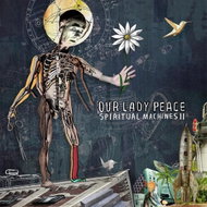 Our Lady Peace: Spiritual Machines II - LP - LP Record
