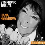 Hegerová Hana: Symphonic Tribute to Hana Hegerová (maxi single) - CD - Music CD