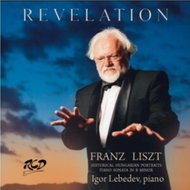 Lebedev Igor: Franz Liszt: Historical Hungarian Portraits / Piano Sonata - CD - Hudební CD