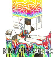 Mint Chicks: Screens - LP - LP Record