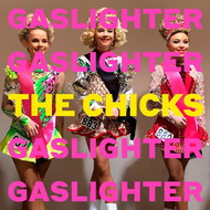 Dixie Chicks: Gaslighter - CD - Hudební CD