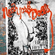 New York Dolls: Dancing Backward In High Heels (CD+DVD) - CD - Hudební CD