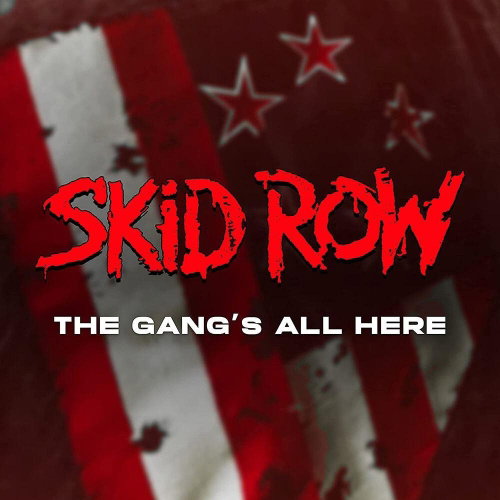 Skid Row: Gang's All Here (Coloured) - LP - LP vinyl - Main image