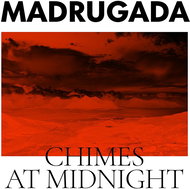 Madrugada: Chimes At Midnight - CD - Music CD