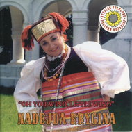 Krygina Nadejda, Various: Oh You Wind, Little Wind - Folk Music - CD - Music CD