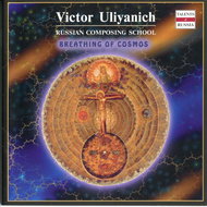 Sydnev A., Moscow Brass Quintet, Moscow Piano Duet: V. Uliyanich - Breathing of Cosmos -Harp; Electr - Music CD