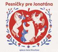 Kirschner Jana: Pesničky pre Jonatána - CD - Hudební CD