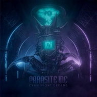Parasite Inc: Cyan Night Dreams - CD - Hudební CD