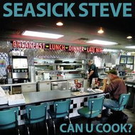 Steve Seasick: Can U Cook - CD - Hudební CD