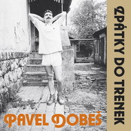 Dobeš Pavel: Back to Shorts (30th Anniversar) - CD - Music CD