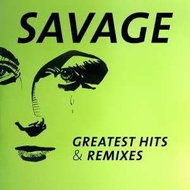 Savage: Greatest Hits & Remixes (2x CD) - CD - Hudební CD