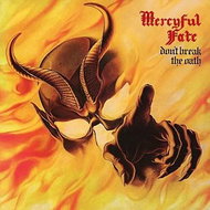 Mercyful Fate: Don't Break The Oath - CD - Hudební CD