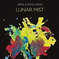 Howe Virgil, Howe Steve: Lunar Mist - CD - Hudební CD