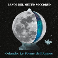 Banco Del Mutuo Soccorso: Orlando: Le Forme Dell'amore - CD - Hudební CD