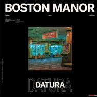 Boston Manor: Datura - LP - LP vinyl