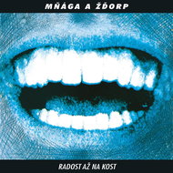 Mňága a Žďorp: Joy to the Bone (30th anniversary remaster) (2xLP) - LP - LP Record