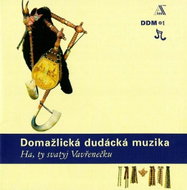 Domažlice bagpipe music: Ha, ty svatyj Vavřenečku - CD - Music CD