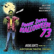 Zappa, Frank: Halloween 73 (2019) - Music CD