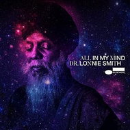 Dr. Lonnie Smith: All In My Mind - LP - LP Record