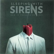 Sleeping With Sirens: How It Feels To Be Lost - LP - LP Record