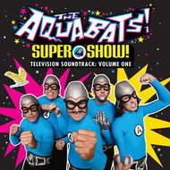 The Aquabats: Super Show! Television Soundtrack: Volume One - LP - LP Record