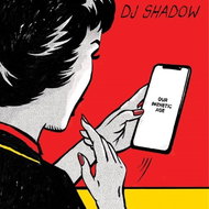 DJ Shadow: Our Pathetic Age (2x LP) - LP - LP Record