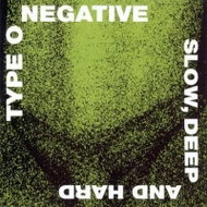 Type O Negative: Slow, Deep And Hard (Reedice 2006) - CD - Music CD