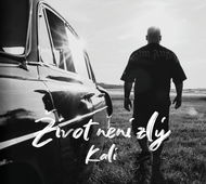 Kali: Život není zlý - CD - Hudební CD