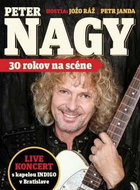 Nagy Peter: 30 Rokov na scene - DVD - Hudební DVD