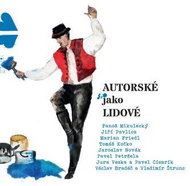 Various: Autorská jako lidová - CD - Hudební CD