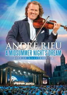 Rieu André: Live in Maastricht `2010 - A Midsummer Night's Dream DVD - DVD - Music DVD