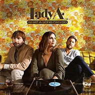 Lady A: What A Song Can Do - CD - Hudební CD
