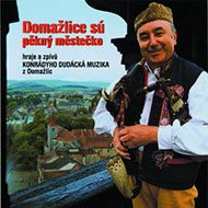 Konrádyho dudácká muzika: Domažlice sú pěkný městečko - CD - Music CD