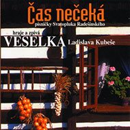 Veselka Ladislav Kubeše: Čas nečeká - CD - Music CD