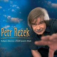 Rezek Petr: Once upon a time I wanted to fly - CD - Music CD