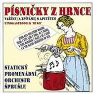 Static promenade orchestra Šprušle: Písničky z hrnce - CD - Music CD