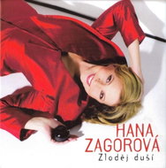 Zagorová Hana: Zloděj duší - CD - Music CD