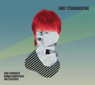 Koubková Jana: Death of Standardism - CD - Music CD