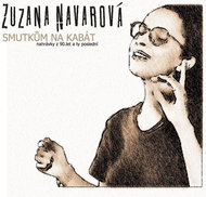 Navarová Zuzana: Smutkům na kabát - CD - Hudební CD