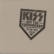 Kiss: Off The Soundboard: Tokyo 2001 (2x CD) - CD - Hudební CD