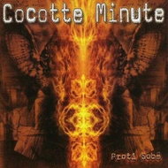 Cocotte Minute: Proti Sobě (2006) - CD - Music CD