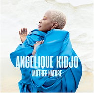 Kidjo Angelique: Mother Nature - LP - LP Record