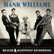 Williams Hank: The Complete Health &amp; Happiness Shows (2x CD) - CD - Music CD